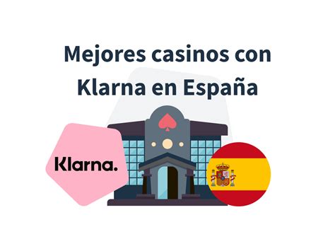 mejores casinos online que aceptan klarna - Mejores Casinos Online con Klarna 